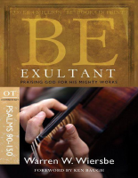 Be Exultant (Psalms 90-150)_ Pr - Warren W. Wiersbe.pdf